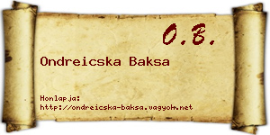 Ondreicska Baksa névjegykártya